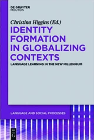 Identity Formation in Globalizing Contexts