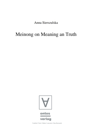 Meinong on Meaning and Truth