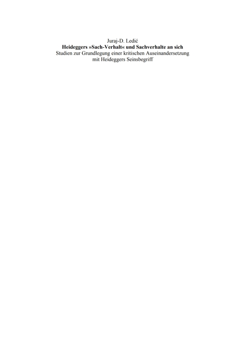 Cover image for book Heideggers »Sach-Verhalt« und Sachverhalte an sich