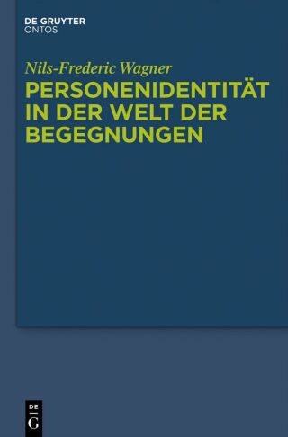 Personenidentität in der Welt der Begegnungen