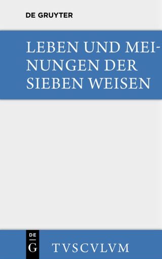 Leben und Meinungen der Sieben Weisen