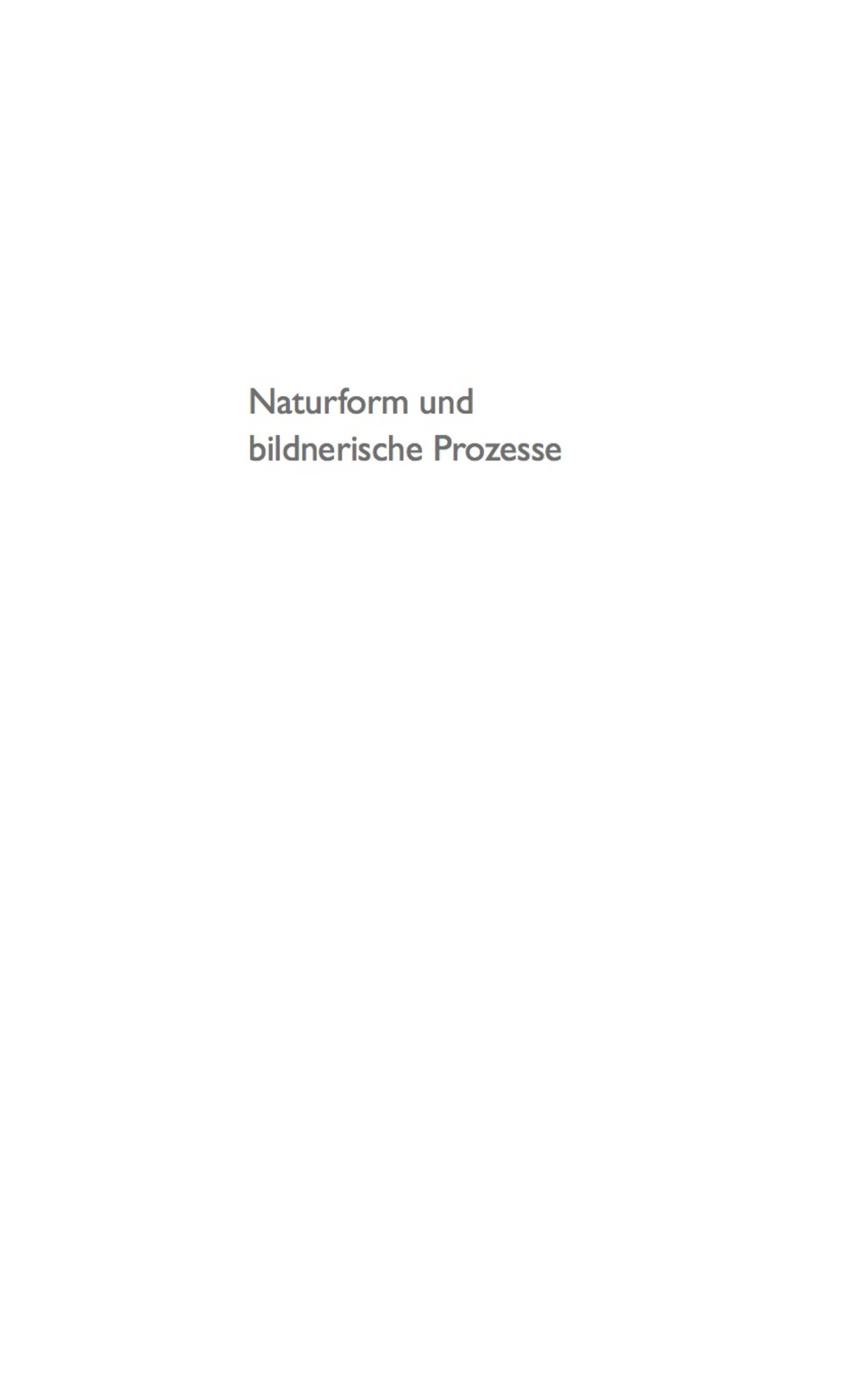 Naturform und bildnerische Prozesse - 1st Edition (eBook)