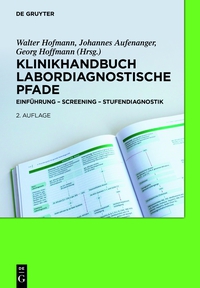 صورة الغلاف: Klinikhandbuch Labordiagnostische Pfade 2nd edition 9783110314007