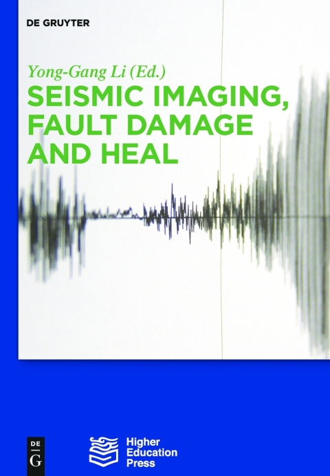Seismic Imaging, Fault Damage and Heal 