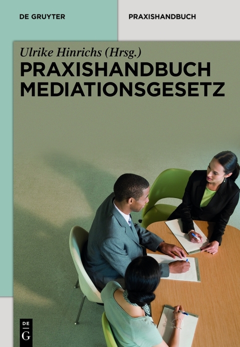 Cover image for book Praxishandbuch Mediationsgesetz