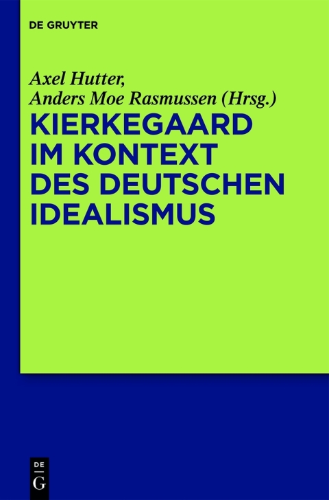 Cover image for book Kierkegaard im Kontext des deutschen Idealismus