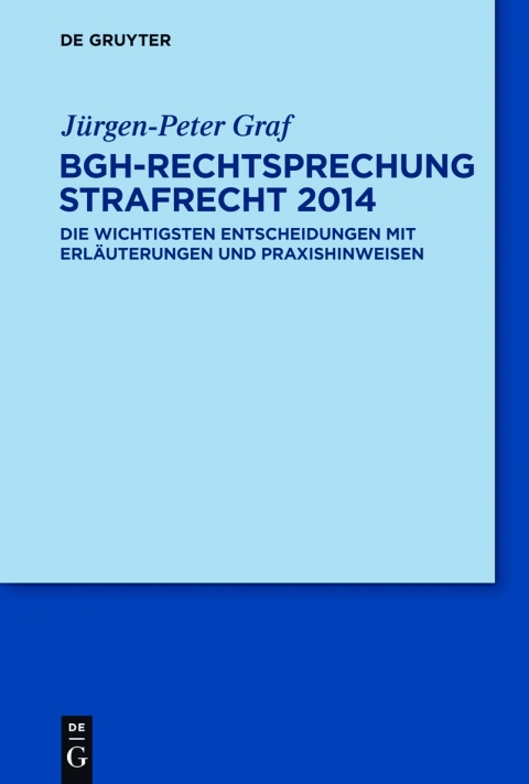Cover image for book BGH-Rechtsprechung Strafrecht 2014