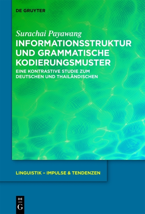 Cover image for book Informationsstruktur und grammatische Kodierungsmuster