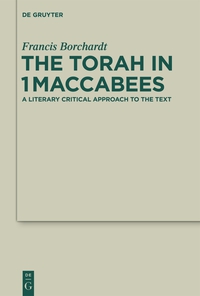 Cover image: The Torah in 1Maccabees 1st edition 9783110322989