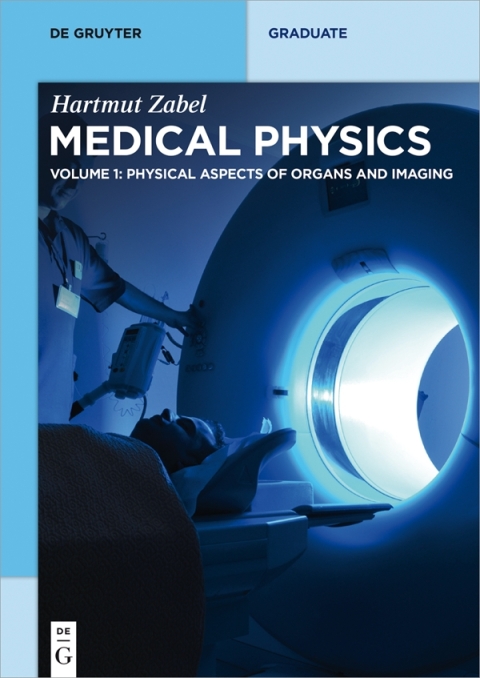 Cover image for book Physical Aspects of Organs and Imaging