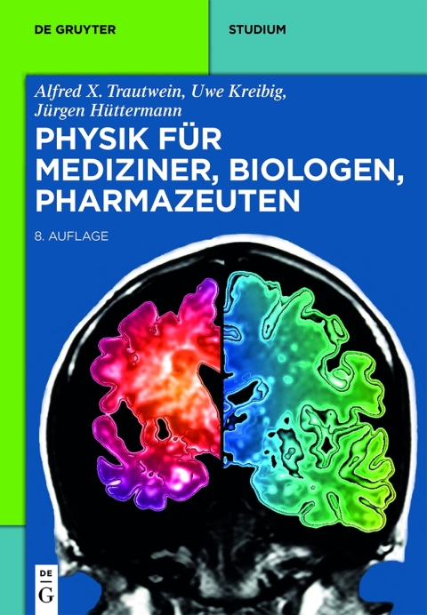 Cover image for book Physik für Mediziner, Biologen, Pharmazeuten