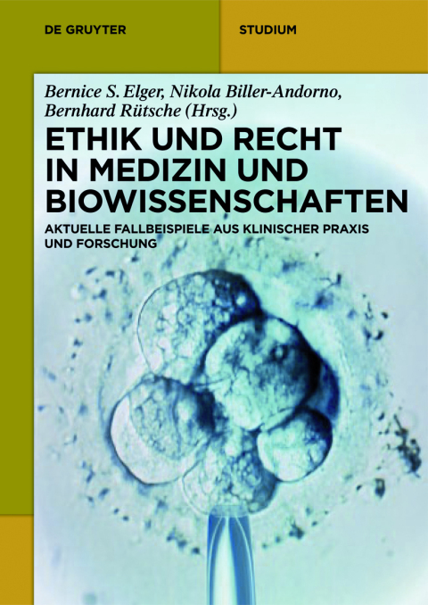 Cover image for book Ethik und Recht in Medizin und Biowissenschaften