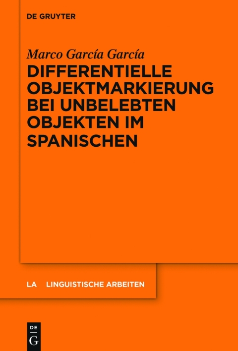 Cover image for book Differentielle Objektmarkierung bei unbelebten Objekten im Spanischen