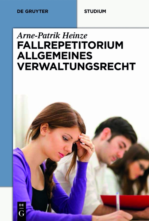 Cover image for book Systematisches Fallrepetitorium Allgemeines Verwaltungsrecht