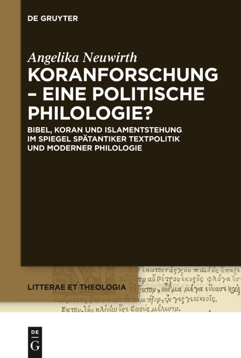 Cover image for book Koranforschung – eine politische Philologie?
