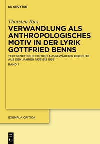 صورة الغلاف: Verwandlung als anthropologisches Motiv in der Lyrik Gottfried Benns 1st edition 9783110350630