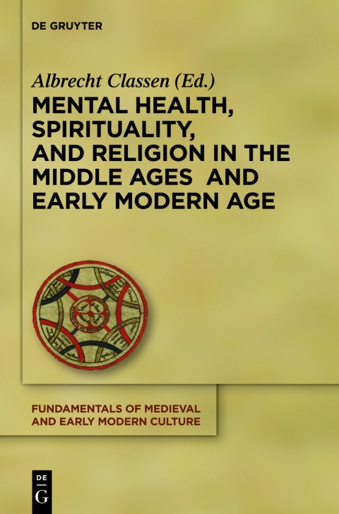Cover image for book Mental Health, Spirituality, and Religion in the Middle Ages and Early Modern Age