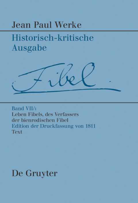 Cover image for book Leben Fibels, des Verfassers der Bienrodischen Fibel, 1