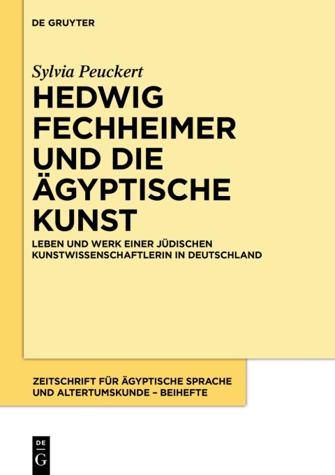 Cover image for book Hedwig Fechheimer und die ägyptische Kunst
