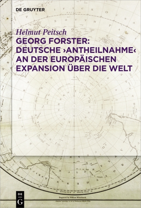 Cover image for book Georg Forster: Deutsche ‚Antheilnahme‘ an der europäischen Expansion über die Welt