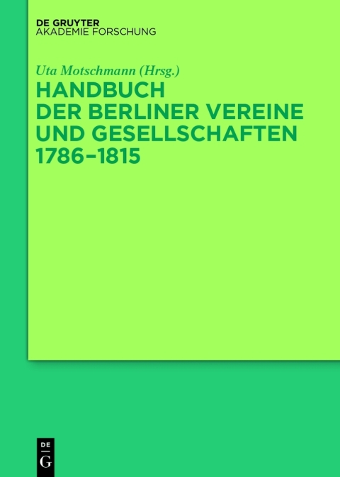 Cover image for book Handbuch der Berliner Vereine und Gesellschaften 1786–1815