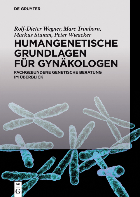 Cover image for book Humangenetische Grundlagen für Gynäkologen