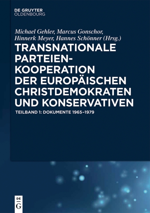 Cover image for book Transnationale Parteienkooperation der europäischen Christdemokraten und Konservativen