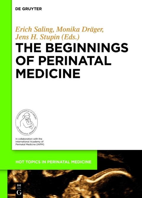 Cover image for book The Beginnings of Perinatal Medicine