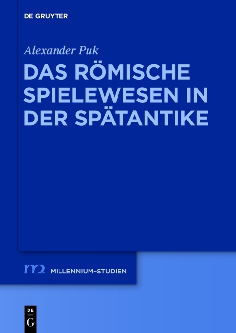 Cover image for book Das römische Spielewesen in der Spätantike