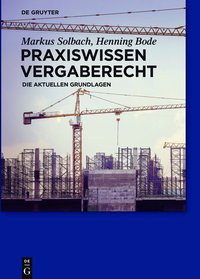 Cover image: Praxiswissen Vergaberecht 1st edition 9783110337761