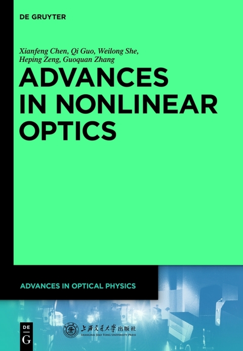 Advances in Nonlinear Optics 
