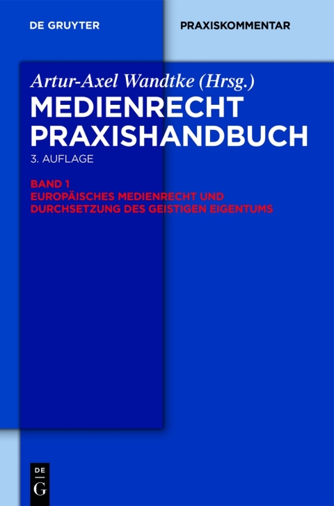 Cover image for book Europäisches Medienrecht und Durchsetzung des geistigen Eigentums