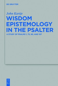 Cover image: Wisdom Epistemology in the Psalter 1st edition 9783110350531