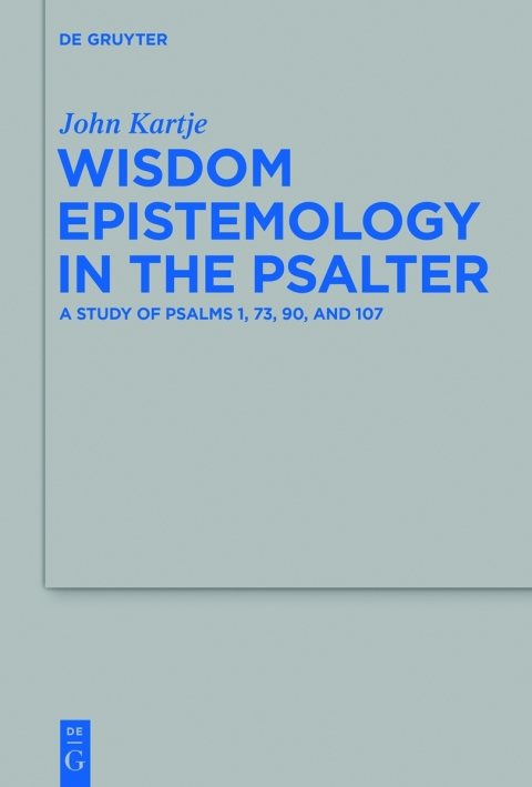 Cover image for book Wisdom Epistemology in the Psalter
