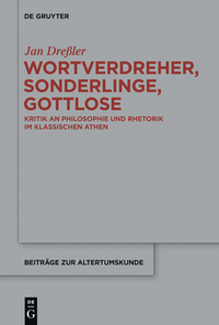 Cover image: Wortverdreher, Sonderlinge, Gottlose 1st edition 9783110345513