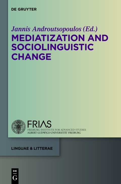 Cover image for book Mediatization and Sociolinguistic Change