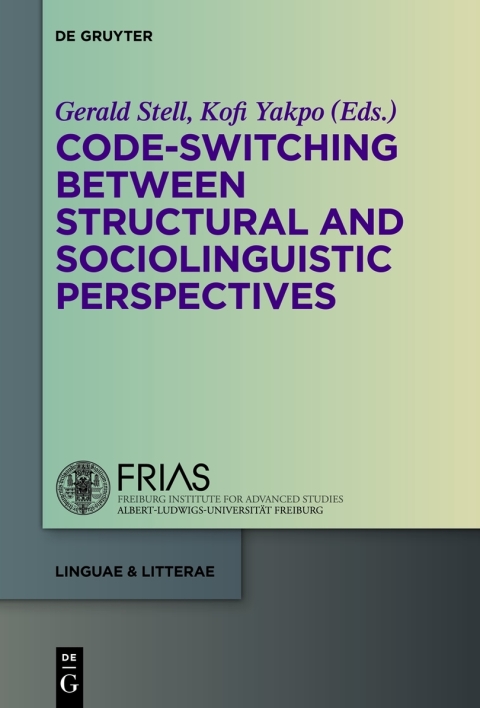 Cover image for book Code-switching Between Structural and Sociolinguistic Perspectives