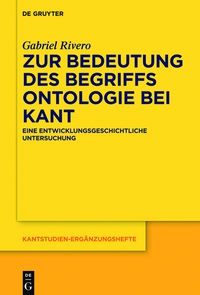Cover image: Zur Bedeutung des Begriffs Ontologie bei Kant 1st edition 9783110341805
