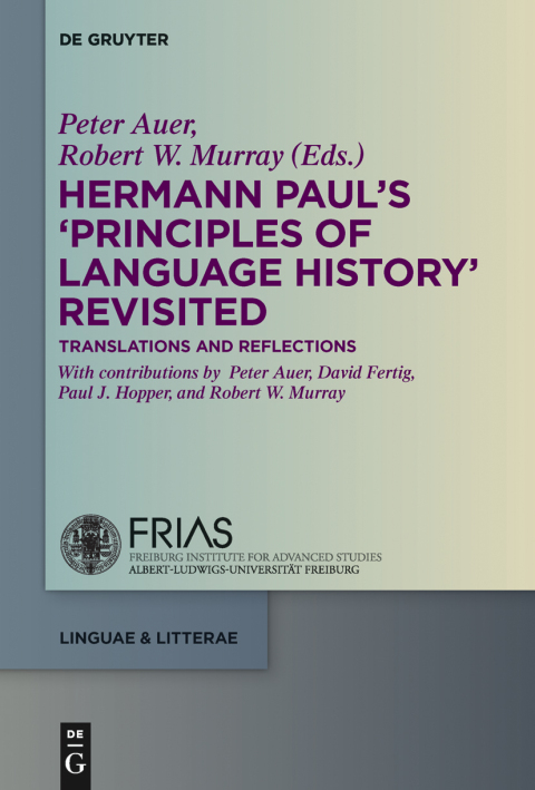 Hermann Paul's 'Principles of Language History' Revisited 