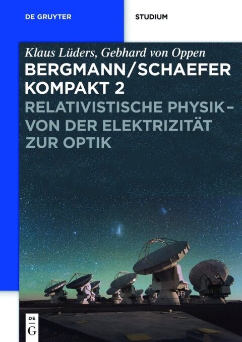 Cover image for book Relativistische Physik - von der Elektrizität zur Optik