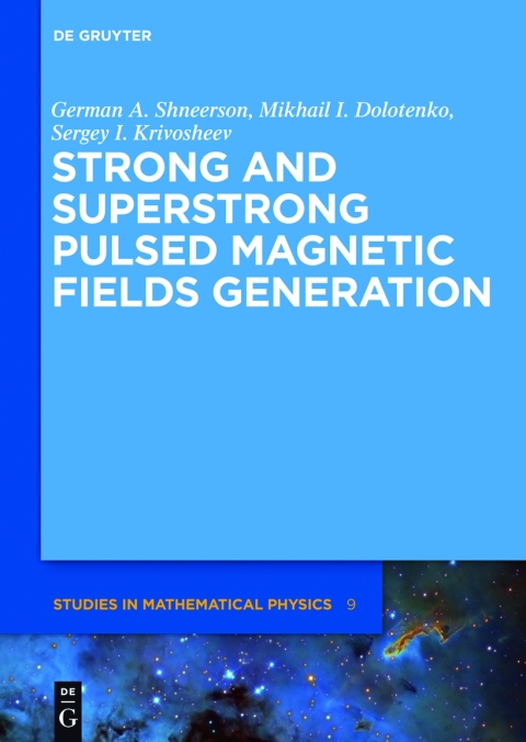 Cover image for book Strong and Superstrong Pulsed Magnetic Fields Generation