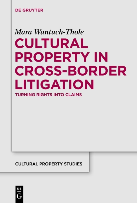 Cover image for book Cultural Property in Cross-Border Litigation
