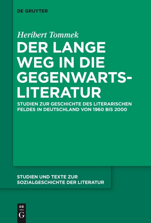 Cover image for book Der lange Weg in die Gegenwartsliteratur