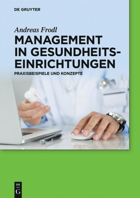 Management in Gesundheitseinrichtungen 