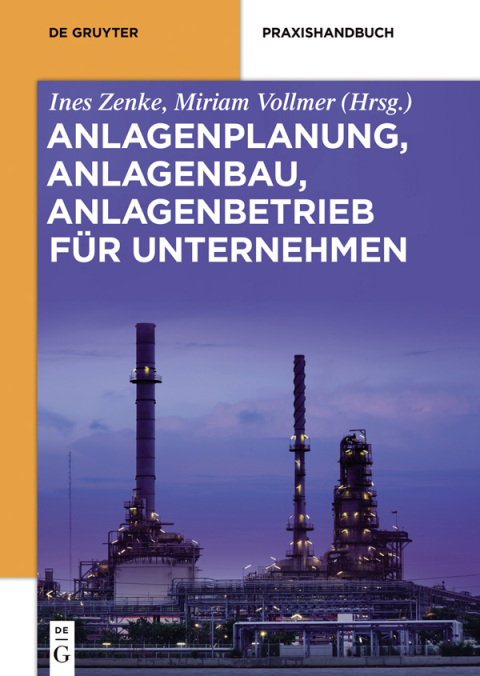 Cover image for book Anlagenplanung, Anlagenbau, Anlagenbetrieb für Unternehmen