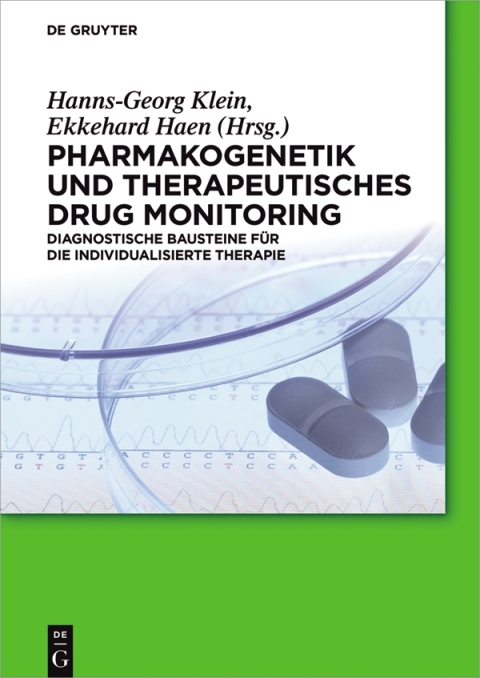 Pharmakogenetik und Therapeutisches Drug Monitoring 