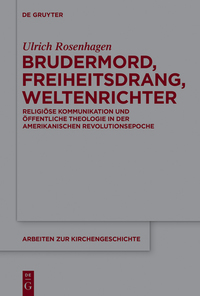 Titelbild: Brudermord, Freiheitsdrang, Weltenrichter 1st edition 9783110309461