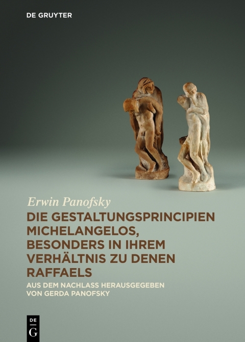 Cover image for book Die Gestaltungsprincipien Michelangelos, besonders in ihrem Verhältnis zu denen Raffaels