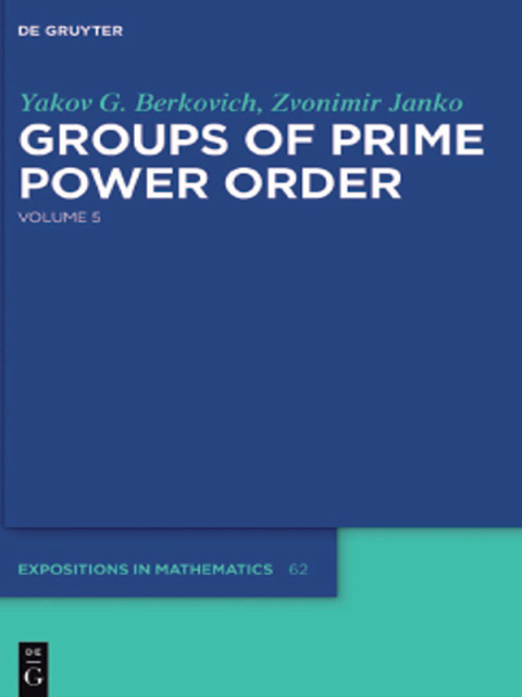Cover image for book Groups of Prime Power Order. Volume 5
