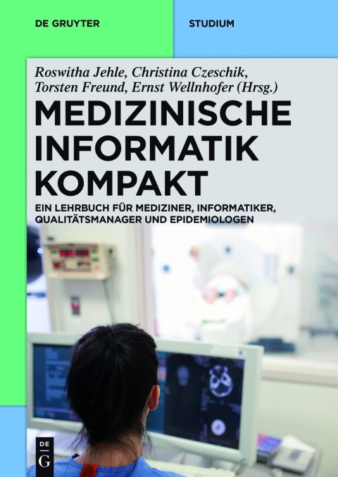 Cover image for book Medizinische Informatik kompakt